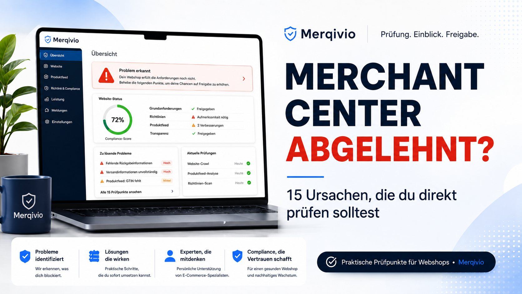 Google Merchant Center abgelehnt - Merqivio Webshop Check