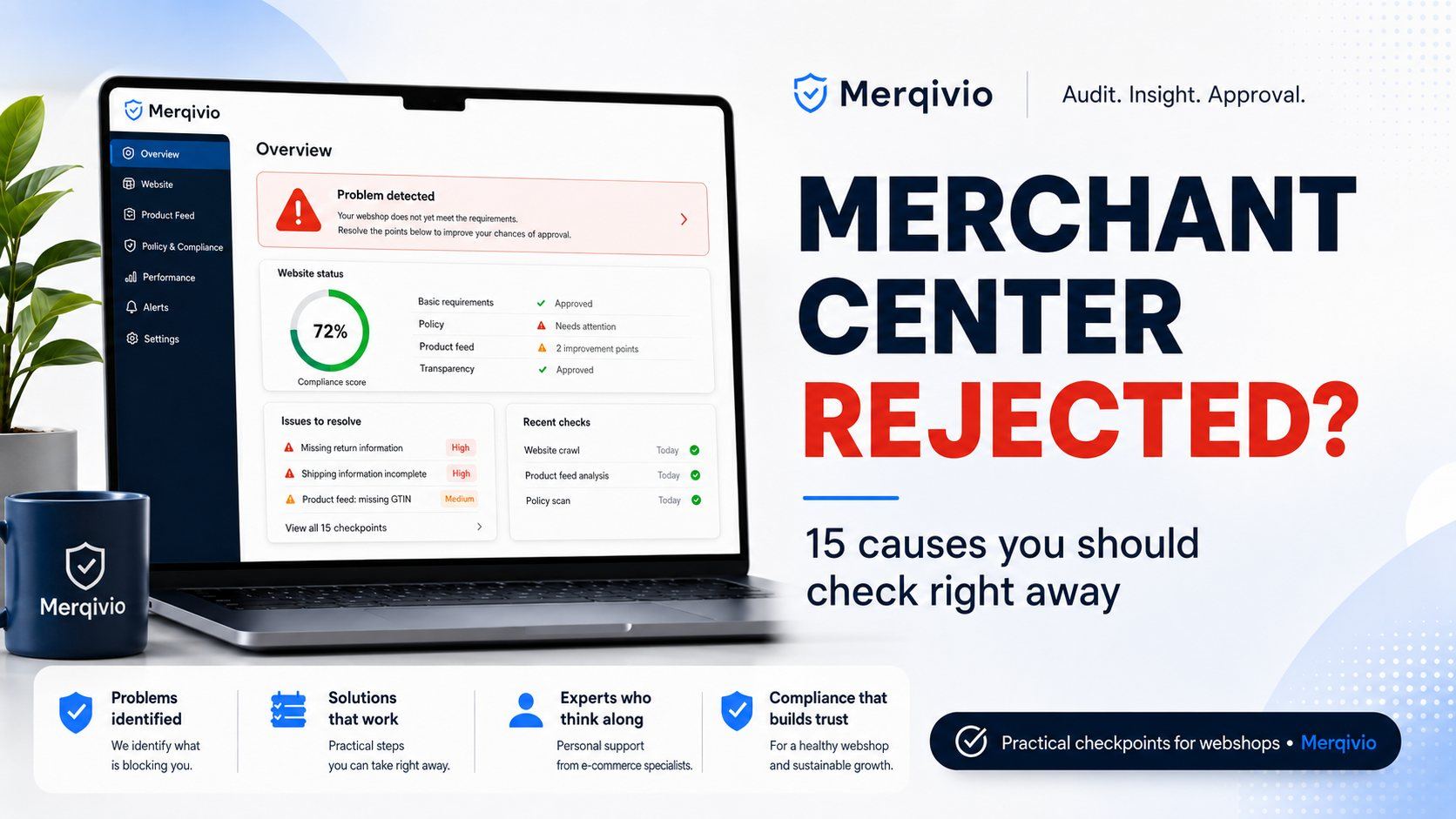 Google Merchant Center rejected - Merqivio webshop scan and check