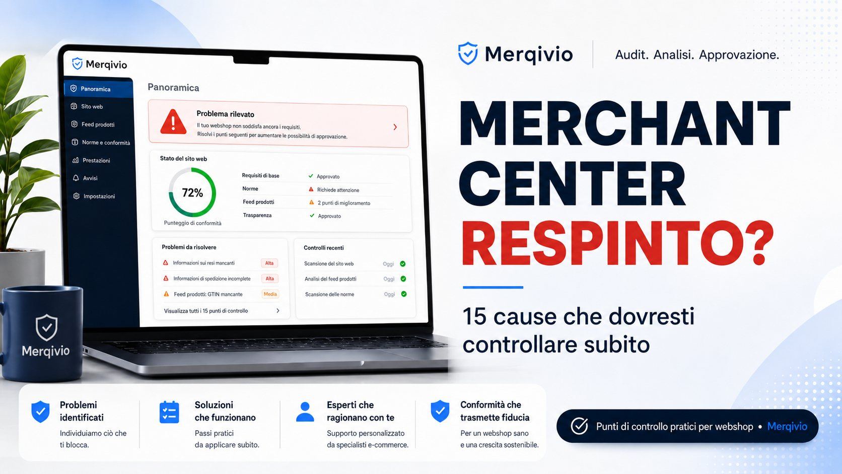 Google Merchant Center respinto - controllo webshop Merqivio