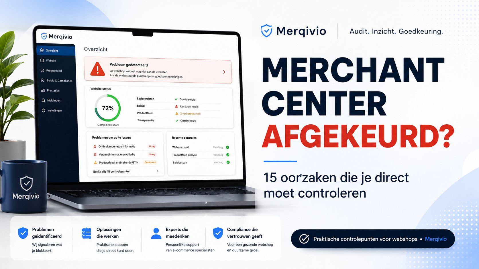 Google Merchant Center afgekeurd - Merqivio webshopscan en controle